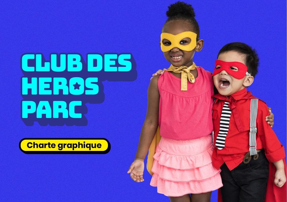 Couverture de la charte graphique Club des Héros Parc